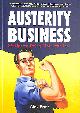 0470688726 PRATT, ALEX, Austerity Business: 39 Tips for Doing More With Less