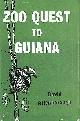  ATTENBOROUGH, RICHARD, Zoo Quest To Guiana
