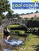 0956069908 PHILLIPPA GREENWOOD; MARTINE O'CALLAGHAN, Cool canals The Guide: Slow Getaways and Different Days