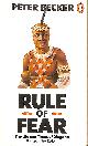 0140049770 PETER BECKER, Rule of Fear: The Life And Times of Dingane, King of the Zulu