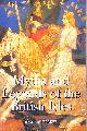 0851157483 BARBER, RICHARD, Myths and Legends of the British Isles (0)