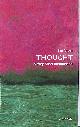 0199601720 BAYNE, TIM, Thought: A Very Short Introduction (Very Short Introductions)