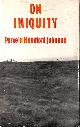  PAMELA HANSFORD JOHNSON, On Iniquity: Some Personal Reflections Arising Out of the Moors Murder Trial