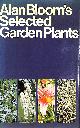  BLOOM ALAN, Alan Bloom's Selected Garden Planets.