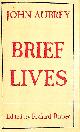 AUBREY, JOHN; BARBER, RICHARD (ED), Brief Lives