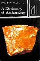 0713901373 BRAY, WARWICK [EDITOR]; TRUMP, D.H. [EDITOR];, Dictionary of Archaeology