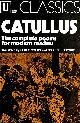 0048740055 CATULLUS, GAIUS VALERIUS; MYERS, RENEY [EDITOR]; ORMSBY, ROBERT J. [EDITOR];, Catullus: The Complete Poems for Modern Readers