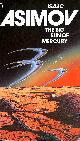  ASIMOV, ISAAC, The Big Sun Of Mercury