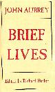  AUBREY, JOHN; BARBER, RICHARD (ED), Brief Lives