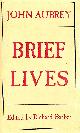 AUBREY, JOHN; BARBER, RICHARD (ED), Brief Lives