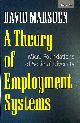 0198294220 , A Theory of Employment Systems: Micro-Foundations Of Societal Diversity