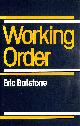 0631137513 ERIC BATSTONE, Working Order: Workplace Industrial Relations Over Two Decades (Warwick Studies in Industrial Relations)