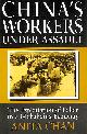 0765603586 , China's Workers Under Assault: The Exploitation of Labor in a Globalizing Economy: Exploitation and Abuse in a Globalizing Economy (Asia & the Pacific (Paperback))