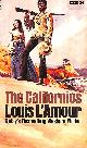 0552096962 L'AMOUR, LOUIS, The Californios