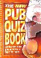 184193240X NO AUTHOR, New Pub Quiz Book