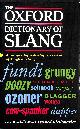 019863157X AYTO, JOHN [EDITOR], Oxford Dictionary of Slang