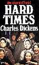 0586043713 CHARLES DICKENS, Hard Times (Classics)