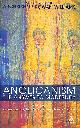 0826466990 DUNCAN JAMES DORMOR ET AL, Anglicanism: The Answer to Modernity