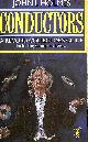 0575040882 JOHN L HOLMES, Conductors: A Record Collector's Guide