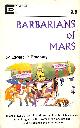  BRADBURY, EP, Barbarians Of Mars