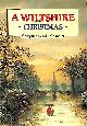 1840150939 COMPLIED BY JOHN CHANDLER., A Wiltshire Christmas