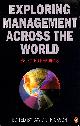 0140254781 DJ HICKSON, Exploring Management Across the World: Selected Readings (Penguin business)