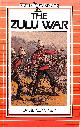 0715392468 D CALMMER, The Zulu War (Battle standards)