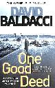 1529027500 BALDACCI, DAVID, One Good Deed