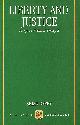 0198272995 BRIAN BARRY, Liberty and Justice, Essays in Political Theory 2