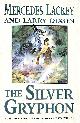 1857984404 LACKEY, MERCEDES; DIXON, LARRY, The Silver Gryphon: bk. 3 (The Mage Wars)