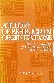 0125144504 NAYLOR, JAMES C. ; PRITCHARD, ROBERT D. ; ILGEN, DANIEL R., Theory of Behaviour in Organizations