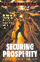 0691086885 OSTERMAN, PAUL, Securing Prosperity: The American Labor Market: How It Has Changed and What to Do about It (Century Foundation Book)