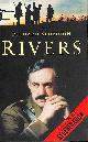 075091789X , Rivers: The Life