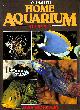 0706341848 GWYNNE VEVERS, Home Aquarium in colour