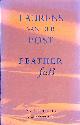 0701144033 LAURENS VAN DER POST; JEAN-MARC POTTIEZ [EDITOR], Feather Fall: An Anthology