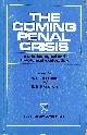 070730265X BOTTOMS, A. E.; PRESTON, R.H., Coming Penal Crisis