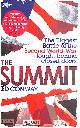 034913961X E CONWAY, The Summit: The Biggest Battle of the Second World War - fought behind closed doors