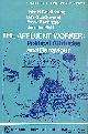0521095263 GOLDTHORPE, JOHN H.; LOCKWOOD, DAVID [CONTRIBUTOR]; BECHHOFER, FRANK [CONTRIBUTOR]; PLATT, JENIFER [CONTRIBUTOR];, The Affluent Worker: Political attitudes and behaviour: 2