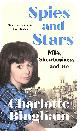 1526608685 C BINGHAM, Spies and Stars: MI5, Showbusiness and Me