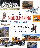  PAYNE, CHRISTOPHER., The Encyclopedia of Modelmaking Techniques : A Comprehensive Guide to Preparation, Construction and Finishing Skills For All Scale Models