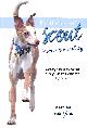 1845849361 TRACEY ISON, For the Love of Scout: Promises to a small dog