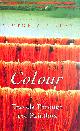 0340733284 FINLAY, VICTORIA, Colour: Travels Through the Paintbox