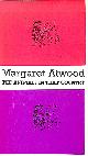 0196806852 ATWOOD, MARGARET, Animals in That Country