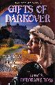 1938185269 ROSS, DEBORAH J., Gifts of Darkover: Volume 15 (Darkover anthology)