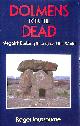 0713453699 JOUSSAUME, ROGER, Dolmens for the Dead: Megalith Building Throughout the World