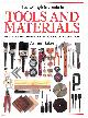 1854227203 BAKER, ARTHUR, The Complete Guide to Tools and Materials