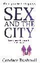 0349121168 BUSHNELL, CANDACE, Sex And The City: And Just Like That... 25 Years of Sex and the City
