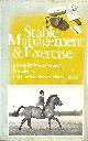 0090431308 M. HORACE. HAYES, Stable management and exercise. A Book for Horse Owners and Students