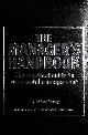 0722157541 RICHARD P. TRITTER, The Manager's Handbook: The Practical Guide to Successful Management