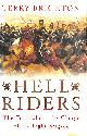 0670915289 TERRY BRIGHTON, Hell Riders: The Truth About the Charge of the Light Brigade